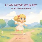 I Can Move My Body (eBook, ePUB)