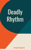 Deadly Rhythm (eBook, ePUB)