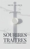 Sourires Traîtres (eBook, ePUB) Sourires Traîtres (eBook, ePUB)
