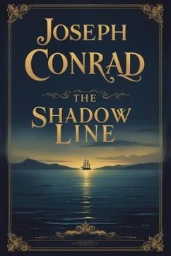 The Shadow Line (eBook, ePUB) - Conrad, Joseph