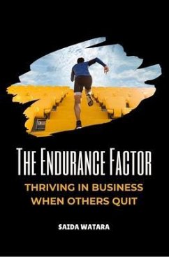 The Endurance Factor (eBook, ePUB) - Watara, Saida