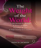 The Weight of the World (eBook, ePUB) The Weight of the World (eBook, ePUB)