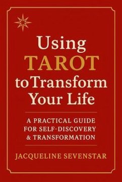 Cover Using Tarot to Transform Your Life (eBook, ePUB)