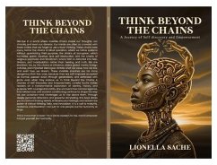 THINK BEYOND THE CHAINS (eBook, ePUB) - Lionella Vicky Sache Leudjou