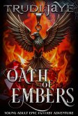 Oath of Embers (The Firecaller Chronicles, #2) (eBook, ePUB) Oath of Embers (The Firecaller Chronicles, #2) (eBook, ePUB)