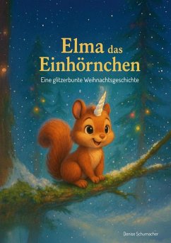 Cover Elma das Einhörnchen (eBook, ePUB)