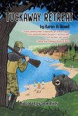 Tuckaway Retreat (eBook, ePUB) Tuckaway Retreat (eBook, ePUB)