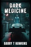 Dark Medicine (eBook, ePUB)