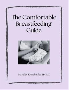 Cover The Comfortable Breastfeeding Guide (eBook, ePUB)