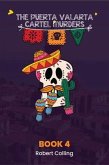 The Puerto Vallarta Cartel Murders (eBook, ePUB)