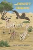 The Desert Heroes (eBook, ePUB)