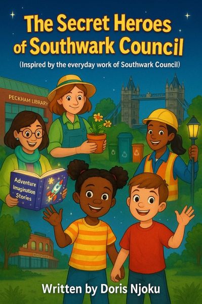 The Secret Heroes of Southwark Council (eBook, ePUB) The Secret Heroes of Southwark Council (eBook, ePUB)
