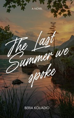 Cover the Last Summer we Spoke (eBook, ePUB)