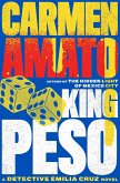 King Peso (Detective Emilia Cruz, #4) (eBook, ePUB) King Peso (Detective Emilia Cruz, #4) (eBook, ePUB)