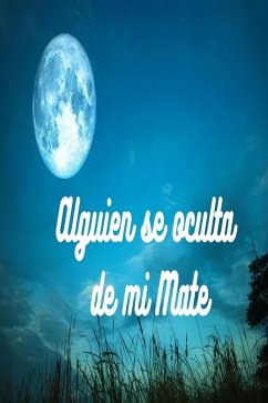 Cover Alguien se esconde mi Mate (eBook, ePUB)