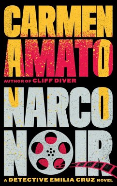 Cover Narco Noir (Detective Emilia Cruz, #8) (eBook, ePUB)