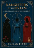 Daughters of the Psalm (eBook, ePUB)