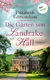 Die Gärten von Landrake Hall (eBook, ePUB)