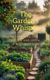 The Garden's Whisper (eBook, ePUB)