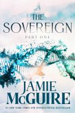 The Sovereign: Part One (The Sovereign Saga, #1) (eBook, ePUB) The Sovereign: Part One (The Sovereign Saga, #1) (eBook, ePUB)