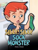 Silly, Silly Sock Monster (eBook, ePUB)