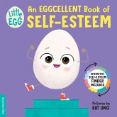 Little Egg: An Eggcellent Book of Self-Esteem (eBook, ePUB)
