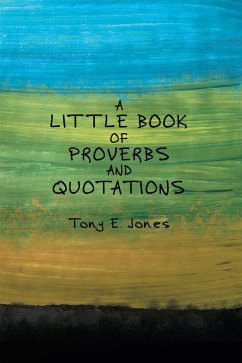 Cover A little Book of Proverbs and Quotations (eBook, ePUB)