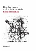 Las fuerzas débiles (eBook, ePUB)