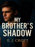 My Brother's Shadow (eBook, ePUB)