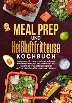 Cover Meal Prep und Heißluftfritteuse Kochbuch (eBook, ePUB)
