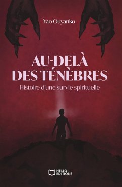 Cover Au-delà des ténèbres - Histoire d'une survie spirituelle (eBook, ePUB)