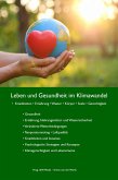 Leben und Gesundheit im Klimawandel (eBook, ePUB) Leben und Gesundheit im Klimawandel (eBook, ePUB)