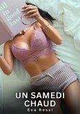 Un samedi Chaud (eBook, ePUB) Un samedi Chaud (eBook, ePUB)