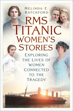 RMS Titanic: Women's Stories (eBook, ePUB) Cover RMS Titanic: Women's Stories (eBook, ePUB)