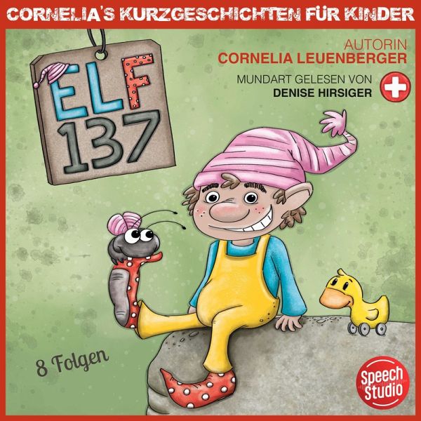 Elf 137 - Schwizerdütsch (MP3-Download) Elf 137 - Schwizerdütsch (MP3-Download)
