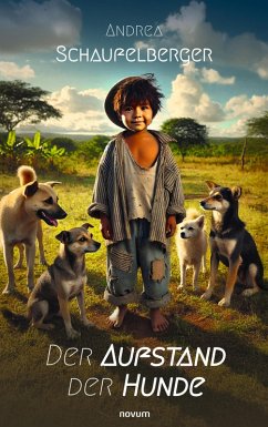 Der Aufstand der Hunde (eBook, ePUB)