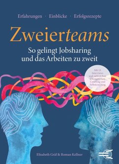 Zweierteams (eBook, ePUB) - Gräf, Elisabeth; Kellner, Roman