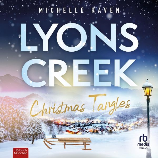 Lyons Creek Christmas Tangles (MP3-Download) Lyons Creek Christmas Tangles (MP3-Download)