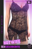 HOTWIFE Sexgeschichte - 5 (eBook, ePUB)