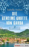 Die geheime Grotte von Garda (eBook, ePUB)