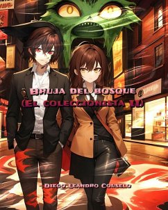 Cover Bruja del Bosque (El coleccionista II) (eBook, ePUB)