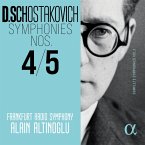 Schostakovitsch: Sinfonien Nr. 4 + 5 Schostakovitsch: Sinfonien Nr. 4 + 5