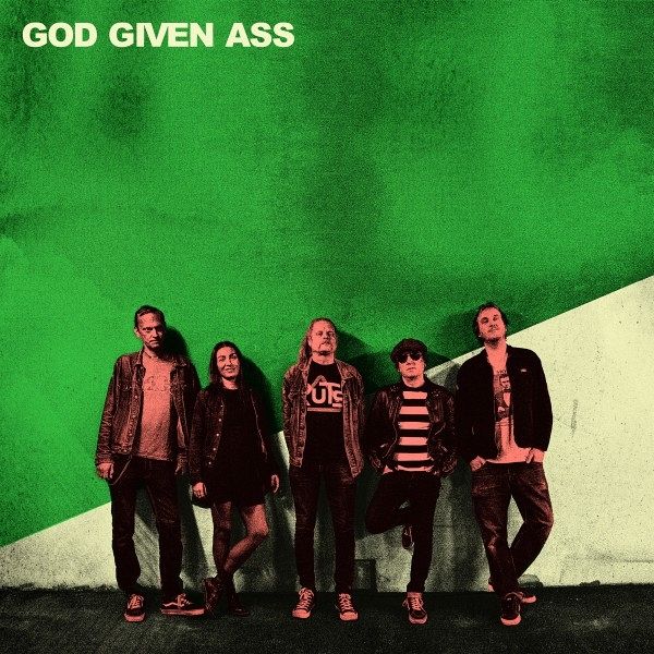 God Given Ass God Given Ass