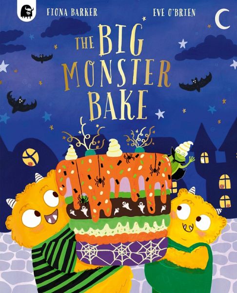 The Big Monster Bake (eBook, ePUB)