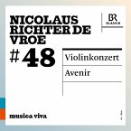 Richter De Vroe: Violinkonzert/Avenir Richter De Vroe: Violinkonzert/Avenir
