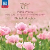 Kiel: Klavierwerke Kiel: Klavierwerke