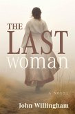 The Last Woman (eBook, ePUB)