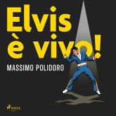 Elvis è vivo! Un'indagine sulle "strane morti" dei divi (MP3-Download) Elvis è vivo! Un'indagine sulle "strane morti" dei divi (MP3-Download)