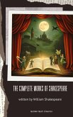 The Complete Works of Shakespeare (eBook, ePUB)