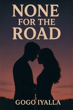 Cover None For The Road (eBook, ePUB)